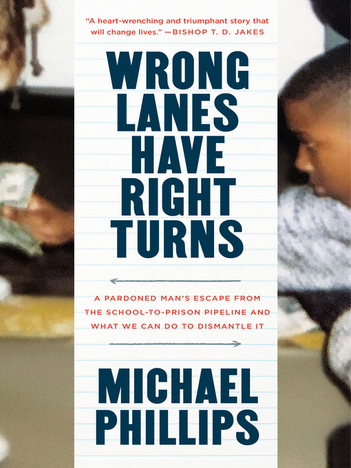 Title details for Wrong Lanes Have Right Turns by Michael Phillips - Wait list